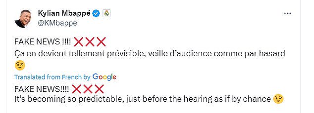 At the time, Mbappe shared a newspaper article on the alleged rape and wrote: 'Fake News!'
